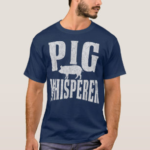 T-shirt Pigs Whisperer Farmer en marbre