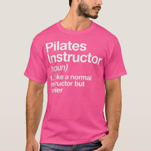 T-shirt Pilates Instructeur Définition Funny Trainer Gym S
