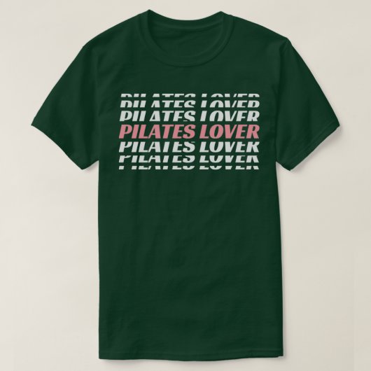 T-shirt Pilates Lover I Love Pilates Pilates Addict 2 (Design devant)