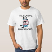 T-shirt Piledrive Transphobes (Devant)