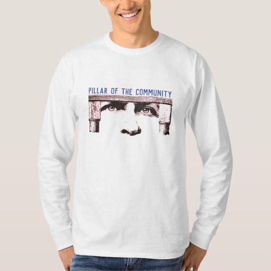 T-shirt Pilier de la Communauté (Devant)