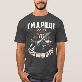 T-shirt Pilot Pilot Humor Funny Pilot Saying Gift