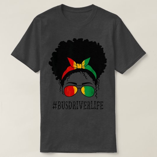 T-shirt Pilote de bus Femmes africaines Messy Bun Black Hi (Design devant)