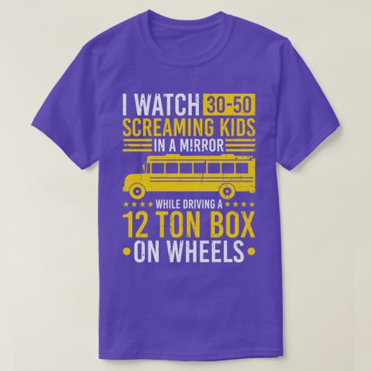 T-shirt Pilote de bus Funny School Bus Driver (Design devant)