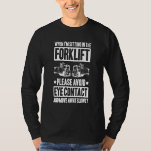T-shirt Pilote de chariot élévateur Déplacer l'opérateur d