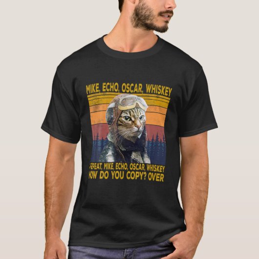 T-shirt Pilote de chat Mike Echo Oscar Whisky Comment Copi (Devant)
