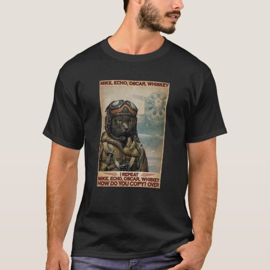 T-shirt Pilote de chats Mike Echo Oscar Whiskey Comment vo (Devant)