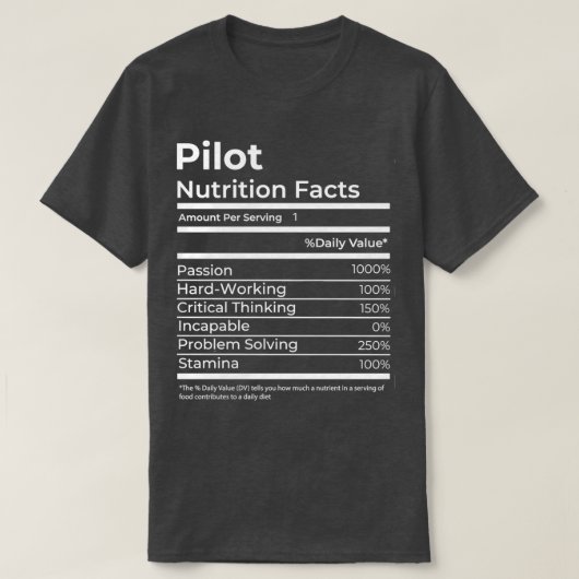 T-shirt Pilote de la valeur nutritive Drôle cadeau (Design devant)