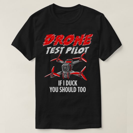 T-shirt Pilote de test drone amusant (Design devant)