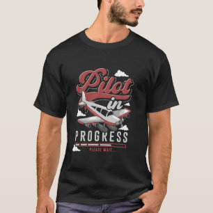 T-shirt Pilote En Cours S'Il Vous Plaît Attendre Drôle Cad