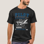 T-shirt Pilote En Cours S'Il Vous Plaît Attendre Funky Fut (Devant)