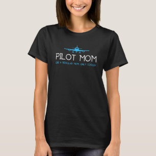 T-shirt Pilote maman Funny mignonne avion Aviation
