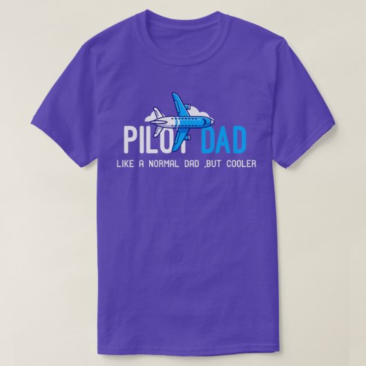 T-shirt Pilote Papa Comme Un Papa Normal Mais Glacière 2 (Design devant)