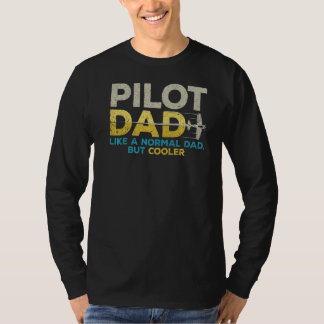 T-shirt Pilote Papa Comme Un Papa Normal Mais Glacière Vin