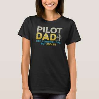 T-shirt Pilote Papa Comme Un Papa Normal Mais Glacière Vin