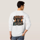 T-shirt Piloté par les rêves (Dos entier)