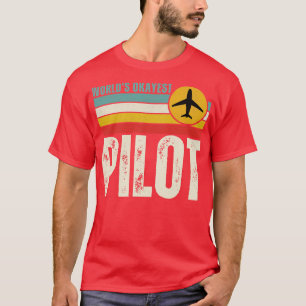 T-shirt pilote Worlds okayest