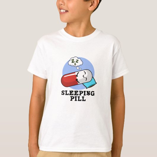 T-shirt Pilule de couchage amusant médicament jeu (Devant)