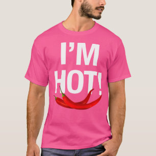 T-shirt Piment Je suis chaud Amateur de nourriture épicée 