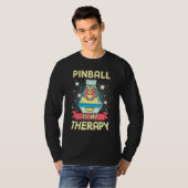 T-shirt Pinball Est Mon Pinball Wiz Classic Retro Therapy (Devant entier)