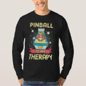 T-shirt Pinball Est Mon Pinball Wiz Classic Retro Therapy (Devant)