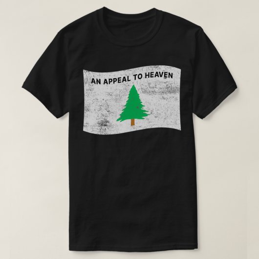 T-shirt Pine Tree Flag An Appeal to Heaven u2013 American  (Design devant)
