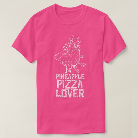T-shirt Pineapple Pizza Lover Saying Humour Hawaii  (Design devant)