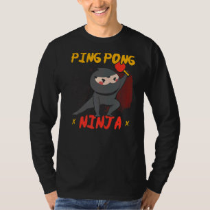 T-shirt Ping Pong Ninja Table Lecteur Tennis Paddle Sport