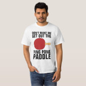 T-shirt PING PONG PADDLE FUNNY PADDLE (Devant entier)