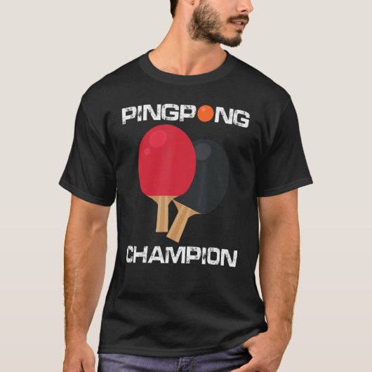 T-shirt Ping Pong Table Champion De Tennis Ping Pong Paddl (Devant)