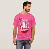 T-shirt Ping Pong Table Tennis Paddle Futur Ping Pong Cha (Devant entier)