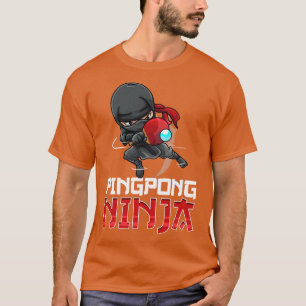 T-shirt Pingpong Ninja Table Tennis Pingpong Player