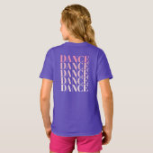 T-shirt Pink and Purple Dance Dance Dance Slogan  (Dos entier)