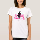 T-shirt Pink Focus Croire Respirer (Devant)