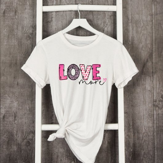 T-shirt Pink Love More Saint Valentin