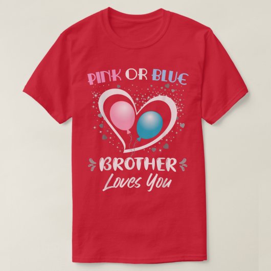 T-shirt Pink or Blue Brother aime vous Hommes Bro Garçons  (Design devant)