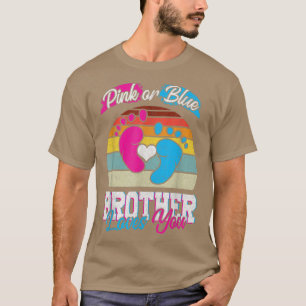 T-shirt Pink or Blue Brother Vous Aime Fête de la Révélati