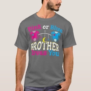 T-shirt Pink or Blue Brother vous aime Genre Reveal Baby