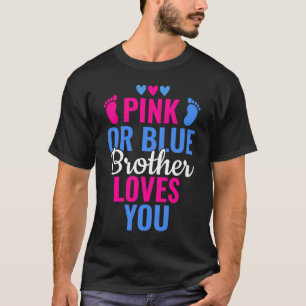 T-shirt Pink or Blue Brother vous aime Sexe Révéler