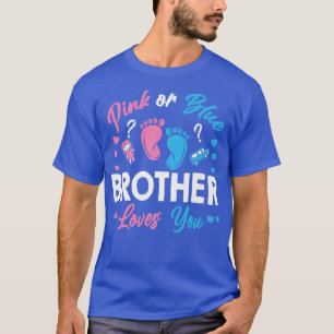 T-shirt Pink or Blue Brother Vous Aime Sexe Révéler Premi
