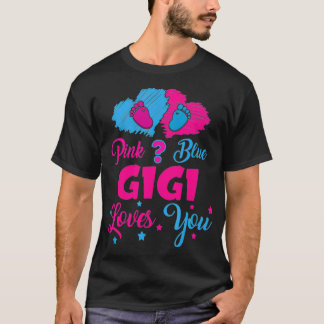 T-shirt Pink Or Blue Gigi Loves You  Gender Reveal Gigi Ou