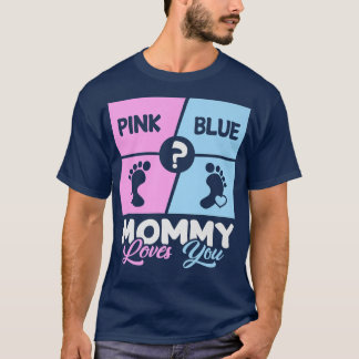 T-shirt Pink or Blue maman aime vous bébé Genre Reveal mo