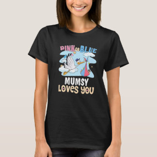 T-shirt Pink or Blue Mumsy Loves You Best Mom Ever Motherh