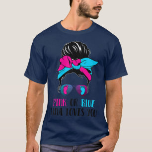T-shirt Pink Or Blue Nana Loves You Cute Gender Reveal Bab