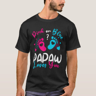 T-shirt Pink or Blue Papaw Aime You Genre Révéler Baby Pa