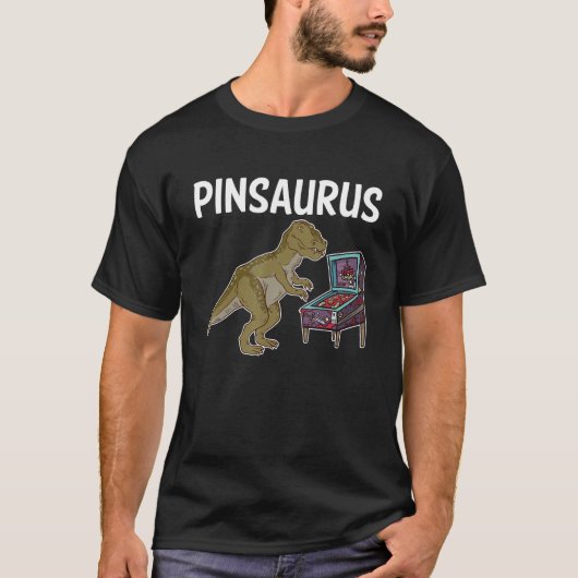 T-shirt Pinsaurus Pinball Machine Player (Devant)