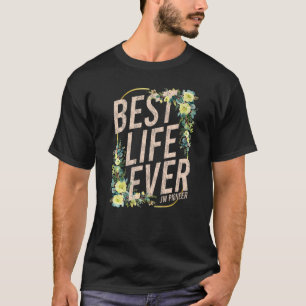 T-shirt Pioneer JW Best Life Ever Témoin de Jéhovah PSS JW