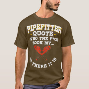 T-shirt Pipefitter Cadeaux Plomber Plomber Plumbing Drôle 
