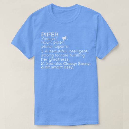 T-shirt Piper Name Piper Definition Piper Femme Name Pipe (Design devant)