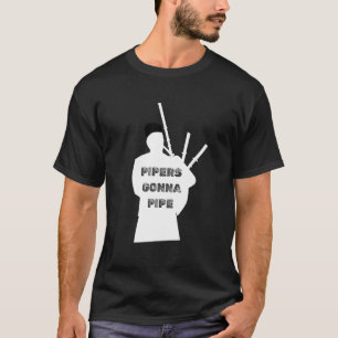 T-shirt Pipers to pipe Scottish Kilt Musicien Piper Bag